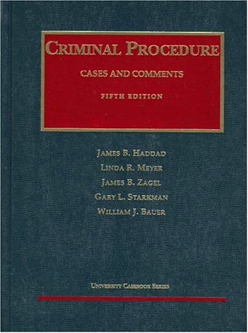 9781566626217: Criminal Procedure: Cases and Comments (University Casebook Series)