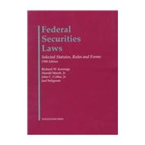 Stock image for Federal Securities Laws: :Selected Statutes, Rules and Forms. for sale by Yushodo Co., Ltd.
