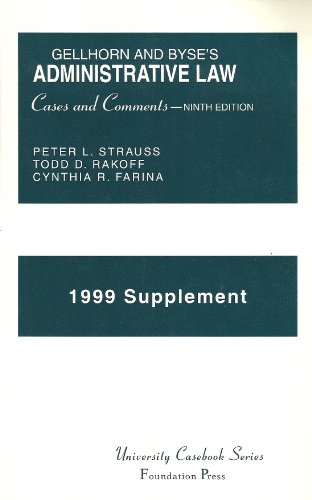 Stock image for 1999 Supplement to Gelhorn and Byse's Administrative Law: Cases and Comments for sale by Half Price Books Inc.
