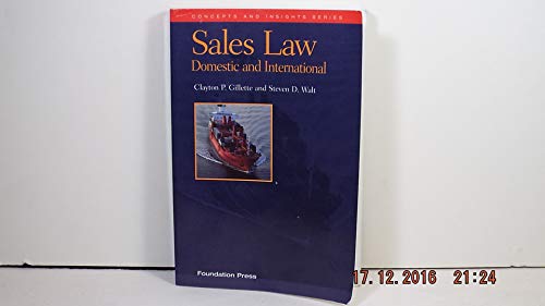 Sales Law: Domestic and International (revised edition)