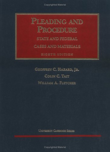 Imagen de archivo de Cases and Materials on Pleading and Procedure, State and Federal 8th (University Casebook Series) a la venta por HPB-Red