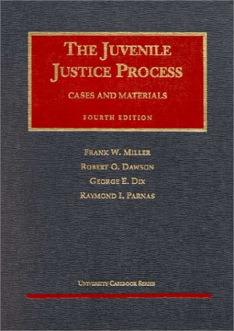 Beispielbild fr The Juvenile Justice Process (University Casebook Series) zum Verkauf von The Book Spot