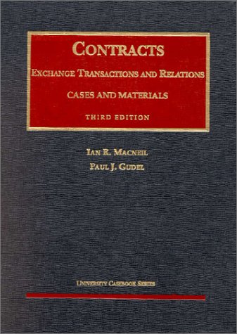 Stock image for Contracts: Exchange Transactions and Relations - Cases and Materials (University Casebook Series) for sale by Save With Sam