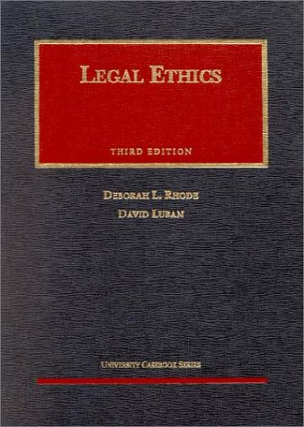 Imagen de archivo de Legal ethics. Third edition. a la venta por Kloof Booksellers & Scientia Verlag