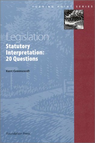 Imagen de archivo de Legislation : Statutory Interpretation: Twenty Questions a la venta por Better World Books