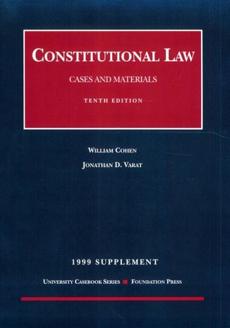 Imagen de archivo de 1999 Supplement: Constitutional Law : Cases and Materials a la venta por Better World Books: West