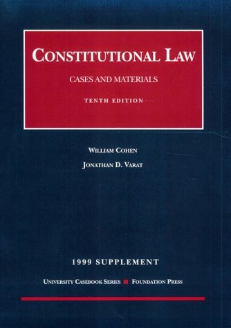 Stock image for 1999 Supplement: Constitutional Law : Cases and Materials for sale by Better World Books: West