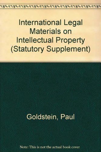 Stock image for International Legal Materials on Intellectual Property (Statutory Supplement) for sale by Wonder Book
