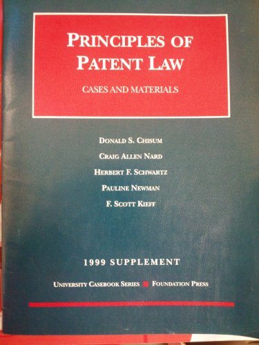 Stock image for Principles of Patent Law: 1999 Supplement : Cases and Materials for sale by Hawking Books