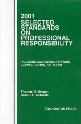 Imagen de archivo de Selected Standards on Professional Responsibility a la venta por Z-A LLC