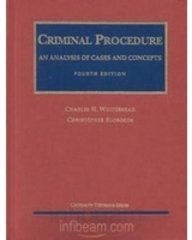 Stock image for Criminal Procedure: An Analysis of Cases and Concepts 4th edition for sale by BookManBookWoman Books