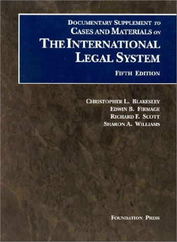 Beispielbild fr Documentary Supplement to Cases and Materials on the International Legal System (Fifth Edition) zum Verkauf von Dunaway Books