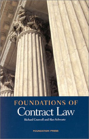 Foundations of Contract Law (9781566629904) by Craswell, Richard; Schwartz, Alan