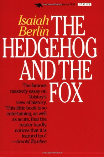 9781566630191: The Hedgehog and the Fox: An Essay on Tolstoy's View of History