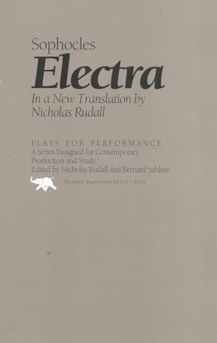 Imagen de archivo de Electra (Plays for Performance Series) a la venta por Half Price Books Inc.