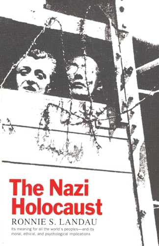 The Nazi Holocaust - Landau, Ronnie S.