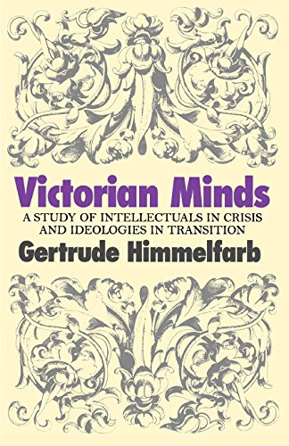 Imagen de archivo de Victorian Minds: A Study of Intellectuals in Crisis and Ideologies in Transition a la venta por HPB-Emerald