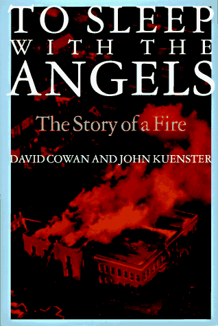 9781566631020: To Sleep with the Angels: The Story of a Fire