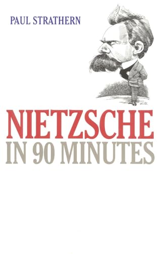 Beispielbild fr Nietzsche in 90 Minutes (Philosophers in 90 Minutes Series) (Philosphers in 90 Minutes) zum Verkauf von medimops