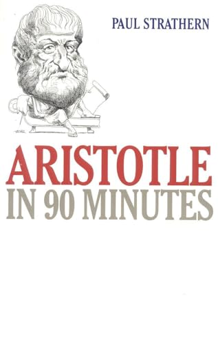 Beispielbild fr Aristotle in 90 Minutes (Philosophers in 90 Minutes Series) zum Verkauf von ZBK Books