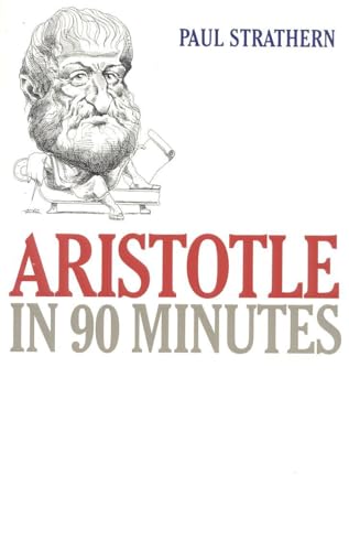 Stock image for Aristotle in 90 Minutes (Philosophers in 90 Minutes Series) for sale by SecondSale