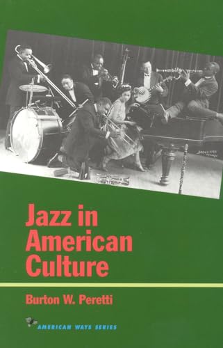 Imagen de archivo de Jazz in American Culture (American Ways) a la venta por Jenson Books Inc