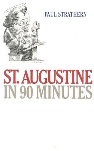 Beispielbild fr St. Augustine in 90 Minutes (Philosophers in 90 Minutes Series) zum Verkauf von Jenson Books Inc