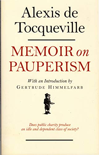 Stock image for Memoir on Pauperism for sale by Ergodebooks