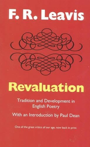 Beispielbild fr Revaluation : Tradition and Development in English Poetry zum Verkauf von Better World Books