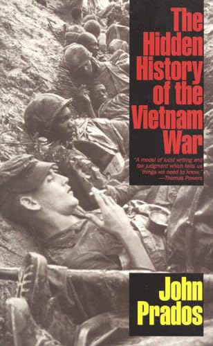 Stock image for The Hidden History of the Vietnam War for sale by ThriftBooks-Atlanta