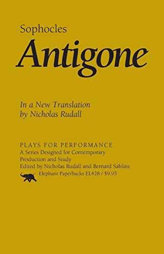 9781566632119: Antigone: In a New Translation by Nicholas Rudall (Plays for Performance Series)
