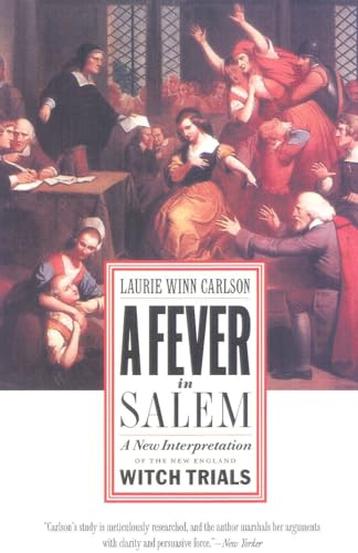 Beispielbild fr A Fever in Salem : A New Interpretation of the New England Witch Trials zum Verkauf von Better World Books