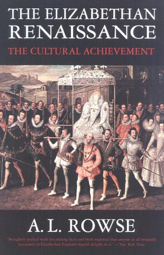 Imagen de archivo de The Elizabethan Renaissance: The Cultural Achievement a la venta por Once Upon A Time Books