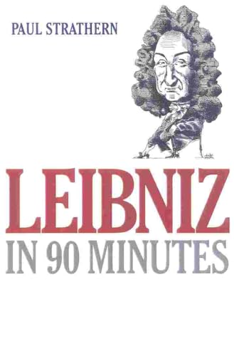 9781566633314: Leibniz in 90 Minutes: Philosophers in 90 Minutes