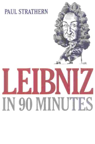 Stock image for Leibniz in 90 Minutes (Philosophers in 90 Minutes Series) for sale by SecondSale