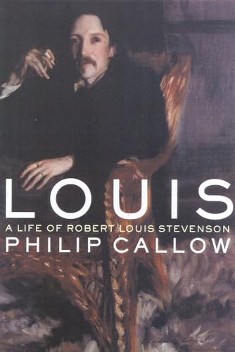 Beispielbild fr Louis: A Life of Robert Louis Stevenson zum Verkauf von WorldofBooks