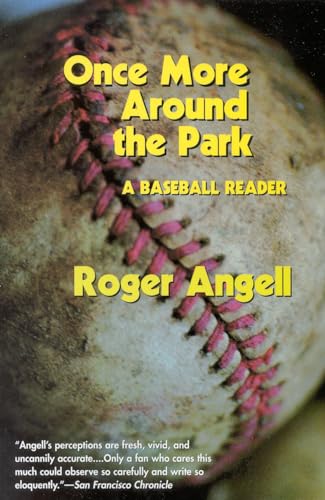 Stock image for Once More Around the Park: A Baseball Reader for sale by Gulf Coast Books