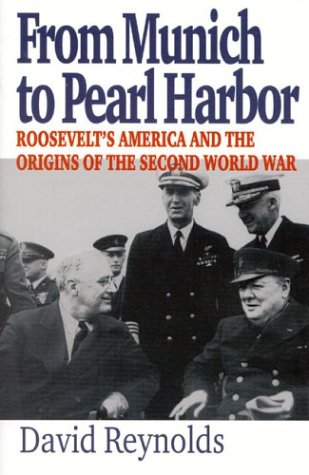 9781566633895: From Munich to Pearl Harbor: Roosevelt's America and the Origins of the Second World War (American Ways Series)