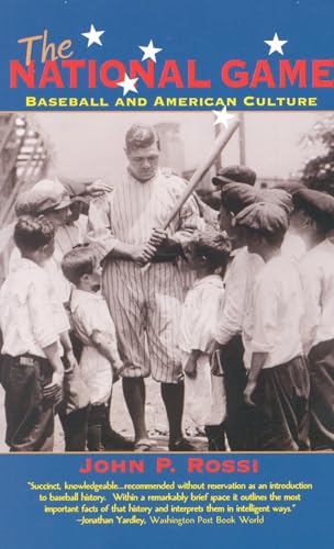 Beispielbild fr The National Game: Baseball and American Culture zum Verkauf von SecondSale