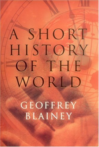 Imagen de archivo de A Short History of the World a la venta por Books From California