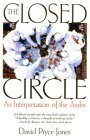 9781566634403: The Closed Circle: An Interpretation of the Arabs