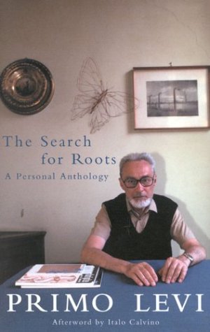 Stock image for The Search for Roots : A Personal Anthology for sale by Better World Books