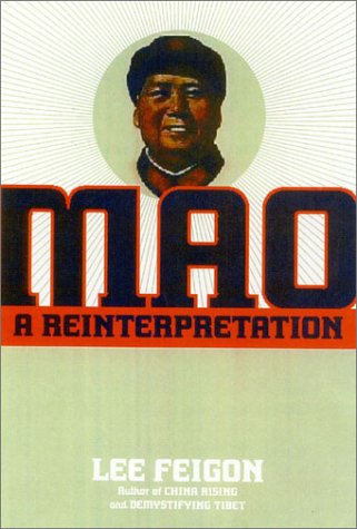 Beispielbild fr Mao: A Reinterpretation zum Verkauf von AwesomeBooks
