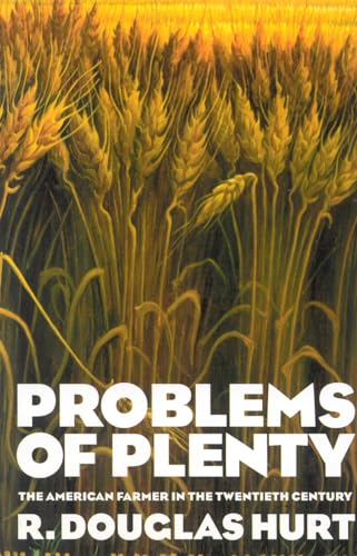 9781566634632: Problems of Plenty: The American Farmer in the Twentieth Century (American Ways)