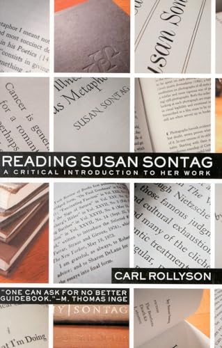 Reading Susan Sontag: A Critical Introduction to Her Work