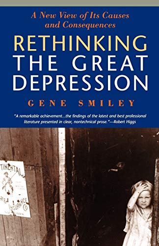 Imagen de archivo de Rethinking the Great Depression American Way American Ways a la venta por PBShop.store US