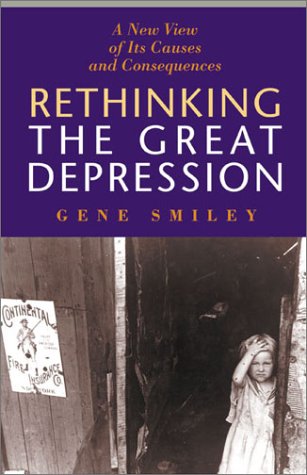Beispielbild fr Rethinking the Great Depression (American Ways Series) zum Verkauf von Front Cover Books