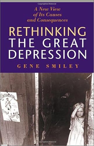 Stock image for Rethinking the Great Depression (American Ways Series) for sale by ZBK Books