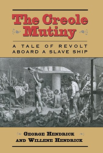 Beispielbild fr The Creole Mutiny : A Tale of Revolt Aboard a Slave Ship zum Verkauf von Better World Books