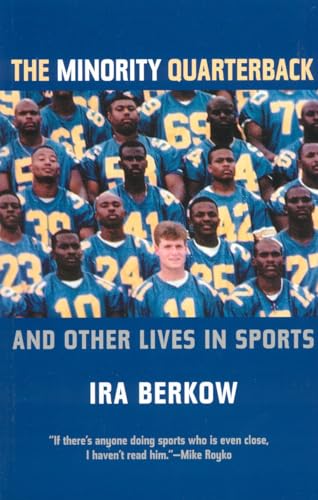 Beispielbild fr The Minority Quarterback: And Other Lives in Sports zum Verkauf von Books From California